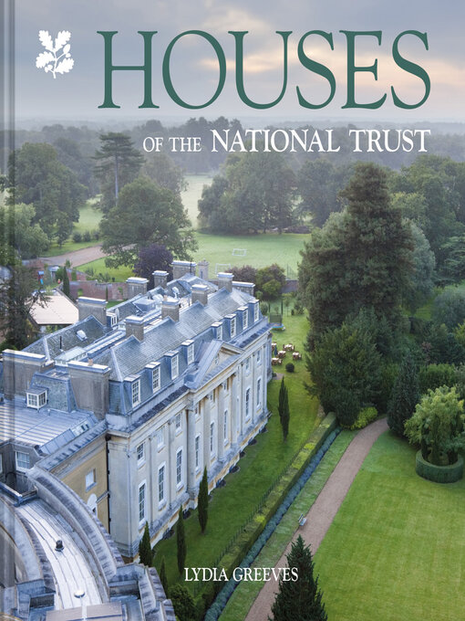 Title details for Houses of the National Trust by Lydia Greeves - Available